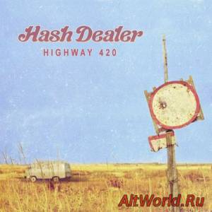 Скачать Hash Dealer - Highway (2014)