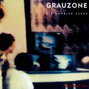 Скачать Grauzone ‎– Die Sunrise Tapes (1998)