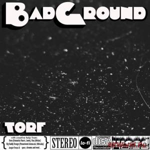 Скачать Torf-Bad Ground (Compilation) (2014)