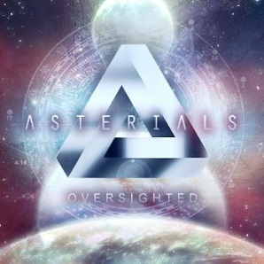 Скачать бесплатно Asterials - Oversighted [EP] (2013)