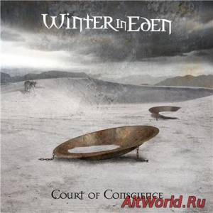 Скачать Winter In Eden - Court Of Conscience (2014)