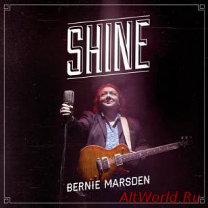 Скачать Bernie Marsden - Shine (2014)