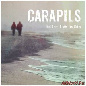 Скачать Carapils - Better than nothing [EP] (2014)