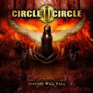 Скачать Circle II Circle - Seasons Will Fall (2013)