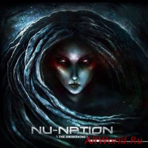 Скачать Nu-Nation - The Awakening (2014)