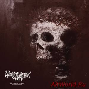 Скачать Encoffination - III – Hear Me, O’ Death (Sing Thou Wretched Choirs) (2014)