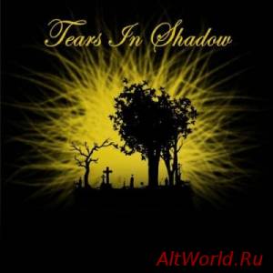 Скачать Tears In Shadow - Tears In Shadow (2014)