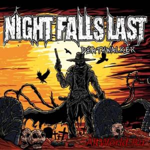 Скачать Night Falls Last - Deathwalker (2014)