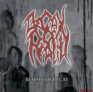 Скачать Decay Of Reality-Reality Of Decay (2014)