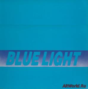 Скачать Blue Light - Blue Light (1988)