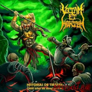 Скачать Vitam Et Mortem - Historias De Tiranía (500 Años De Dominación) (2014)