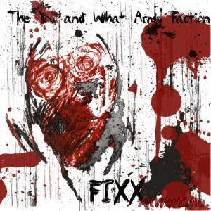 Скачать The You And What Army Faction - Fixx (2009)