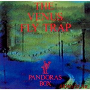 Скачать The Venus Fly Trap - Pandora's Box (1991)