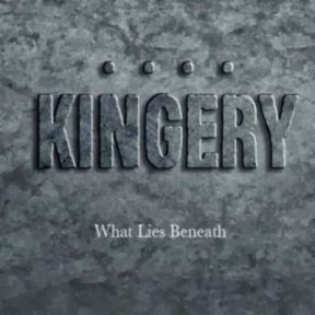 Скачать бесплатно Kingery – What Lies Beneath (2013)