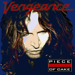 Скачать бесплатно Vengeance - Piece Of Cake (2013)