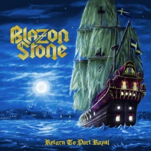 Скачать бесплатно Blazon Stone - Return To Port Royal (2013)