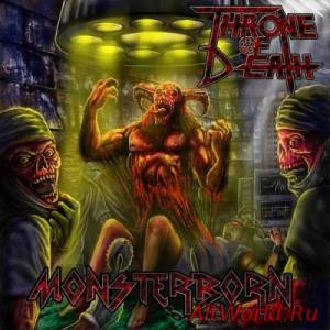 Скачать Throne Of Death - Monsterborn (2014)