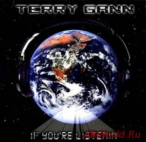 Скачать Terry Gann - If You're Listenin' 1989 (Reissue 2008)