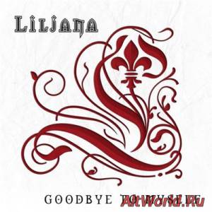 Скачать Liljana - Goodbye To Myself [EP] (2014)