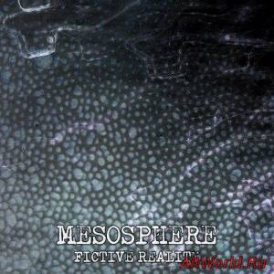 Скачать Mesosphere – Fictive Reality (2014)