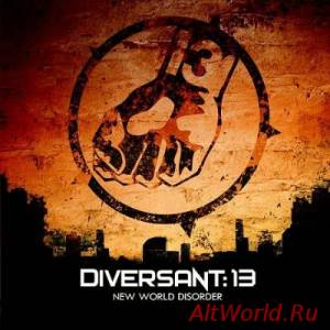 Скачать Diversant:13 - New World Disorder (2014)