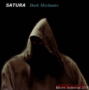 Скачать Satura - Dark Mechanic (EP) (2015)