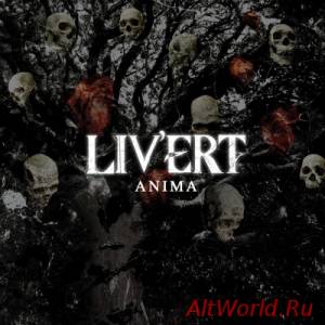 Скачать Liv'ert - Anima (2015)