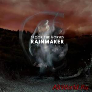 Скачать Spook The Horses - Rainmaker (2015)