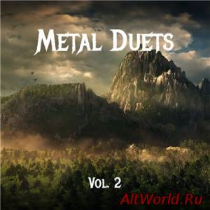 Скачать VA - Metal Duets Vol. 2 (2015)