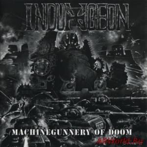 Скачать Indungeon - Machinegunnery Of Doom (1997) Lossless