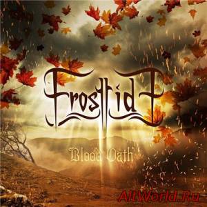 Скачать Frosttide - Blood Oath (2015)