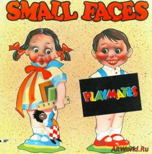 Скачать Small Faces - Playmates (1977)