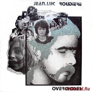 Скачать Jean-Luc Roudiere - Overchoses (1978)