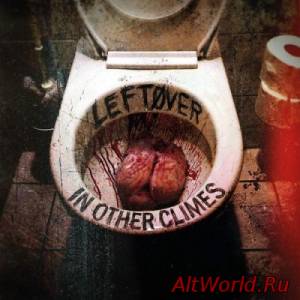 Скачать In Other Climes - Leftover (2015)