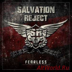 Скачать Salvation Reject-Fearless (2015)