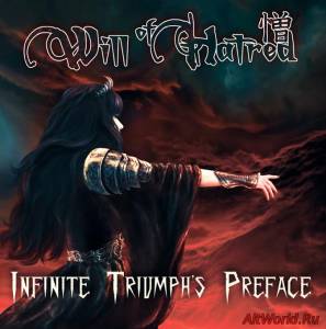 Скачать Will Of Hatred-Infinite Triumph's Preface (2015)