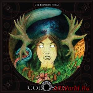 Скачать Colossus - The Breathing World (2015)