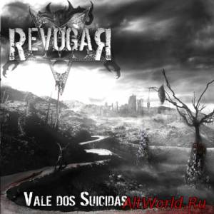 Скачать Revogar - Vale Dos Suicidas (2015)