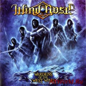 Скачать Wind Rose - Wardens Of The West Wind (2015)