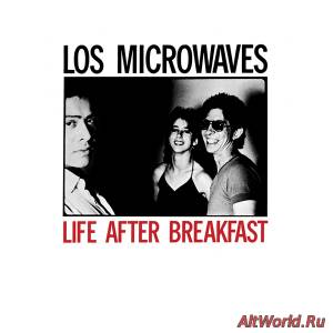 Скачать Los Microwaves - Life After Breakfast 1982 (Reissue 2013)