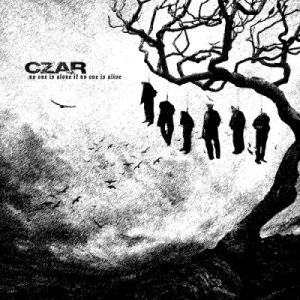 Скачать бесплатно Czar - No One Is Alone If No One Is Alive (2013)