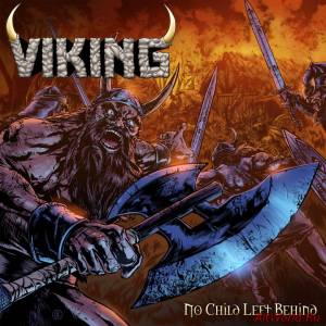 Скачать Viking - No Child Left Behind (2015)