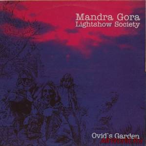 Скачать Mandra Gora Lightshow Society - Ovid's Garden (1994)