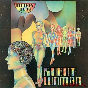 Скачать Mother Gong - Robot Woman 1 (1981)