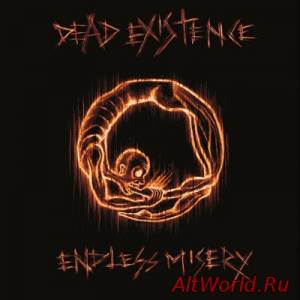 Скачать Dead Existence - Endless Misery (2015)