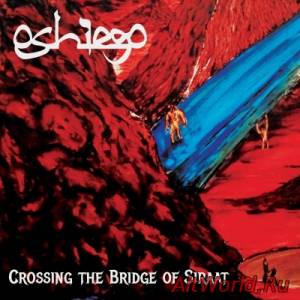 Скачать Oshiego - Crossing The Bridge Of Siraat (2015)