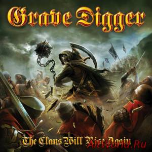 Скачать Grave Digger - The Clans Will Rise Again (2010) Mp3+Lossless