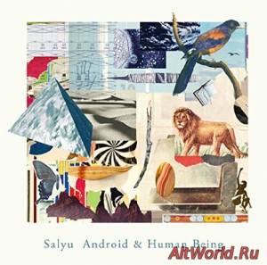 Скачать Salyu - Android & Human Being (2015)