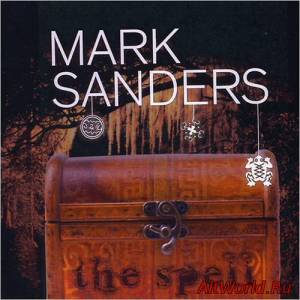 Скачать Mark Sanders - The Spell (2013)