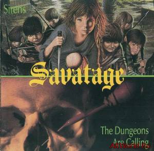 Скачать Savatage - Sirens + The Dungeons Are Calling 1983-84